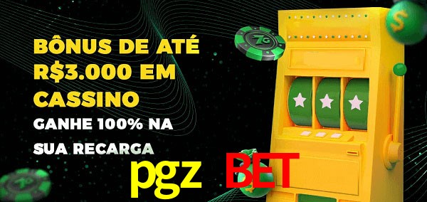 pgz bet melhor bônus de depósito